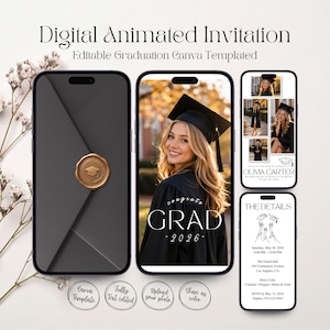 May include: Digital animated graduation invitation template displayed on smartphones. The design includes a photo of a graduate, event details, and a wax seal. The text reads "congrats GRAD - 2026".