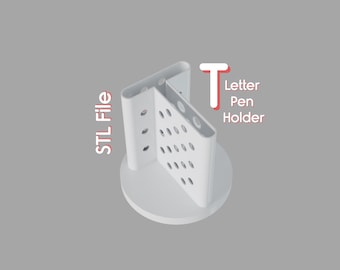 May include: A white, 3D-printed letter "T" pen holder with a circular base. The pen holder has a perforated design and the text "STL File" and "Letter Pen Holder" are visible.