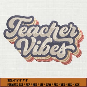 Teacher Vibes Embroidery design, Back to School Machine Embroidery, School Embroidery Design, Teacher Life Embroidery, Teacher Gift Pattern