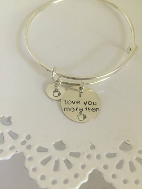 I Love You More Than Coffee Stamped Bangle Bracelet