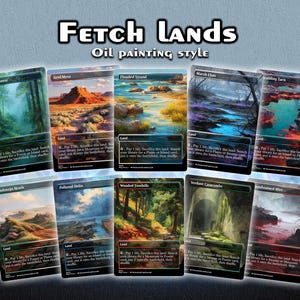 Può includere: Una collezione di carte "Fetch Lands" di Magic: The Gathering, con opere d'arte paesaggistiche in stile pittura a olio. Le carte raffigurano vari terreni, tra cui foreste, mesas e scene costiere. Il testo "Fetch Lands" è in alto.