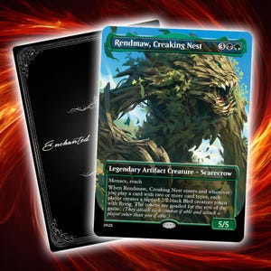 May include: A Magic: The Gathering card featuring "Rendmaw, Creaking Nest," a Legendary Artifact Creature - Scarecrow. The card art depicts a creature made of wood and foliage. The card's text includes "Menace, reach" and other game instructions. A black card with the word "Enchanted" is also visible.