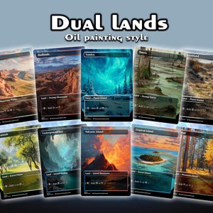 May include: A collection of nine Dual Lands trading cards, each featuring an oil painting style landscape. The cards display various environments, including mountains, swamps, and islands. The text "Dual Lands" and "Oil painting style" are at the top.