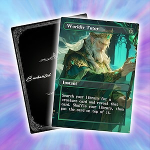 May include: A fantasy card featuring a green-robed figure with a white beard and crown, titled "Worldly Tutor." The card text reads "Instant" and includes instructions. A black card with "Enchanted" is behind it.