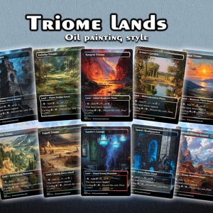 May include: A collection of nine trading cards with landscape art in an oil painting style. The cards feature various scenes, including a tower, forest, mountains, and a sunset. The text "TRIOME LANDS" and "Oil PAINTING STYLE" are at the top.