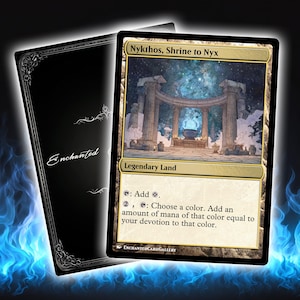 May include: A Magic: The Gathering card featuring "Nykthos, Shrine to Nyx" with a detailed illustration of a temple. The card has a gold border and text that reads "Legendary Land." The back of the card is black with the word "Enchanted."