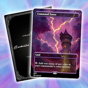May include: A fantasy card featuring a tall tower with a purple and pink sky and lightning. The card is labeled "Command Tower" and "Land". The back of the card is black with the word "Enchanted" in white script. The card is marked "Not for Sale".