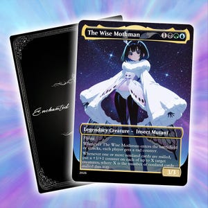 May include: A collectible card featuring "The Wise Mothman," a legendary insect mutant character with a white and black color scheme. The card has a 3/3 power and toughness, with the text "Enchanted" on the back.