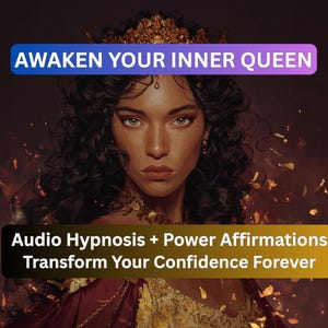 May include: Digital art of a woman with dark curly hair, wearing a gold crown and necklace. The image has text that reads "AWAKEN YOUR INNER QUEEN" and "Audio Hypnosis + Power Affirmations Transform Your Confidence Forever."