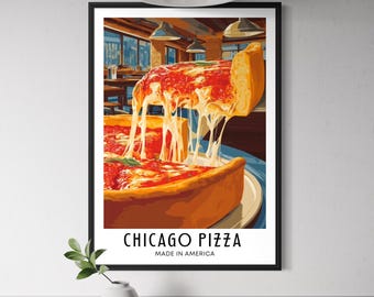 May include: A framed print featuring a slice of Chicago-style pizza with melted cheese stretching from the slice. The print has the words "CHICAGO PIZZA" and "MADE IN AMERICA" in a bold, clean font. The image is set against a restaurant background.