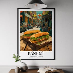 Banh Mi Vietnamese Food Poster - Traditional Vietnamese Sandwich Wall Art, Vietnamese Kitchen Decor, Southeast Asian Cuisine Print, Foodie