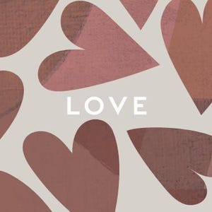 May include: A graphic print featuring a repeating pattern of overlapping hearts in various shades of muted brown and dusty rose on a light beige background. The word LOVE is printed in white, sans-serif capital letters in the center of the image.