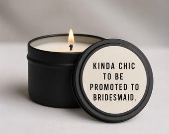 Bridesmaid Proposal Gift, Bridal Party Favors, Personalized Ask Bridesmaid Gift Candle, Will You Be My Bridesmaid Candle, Bride Tribe Gift