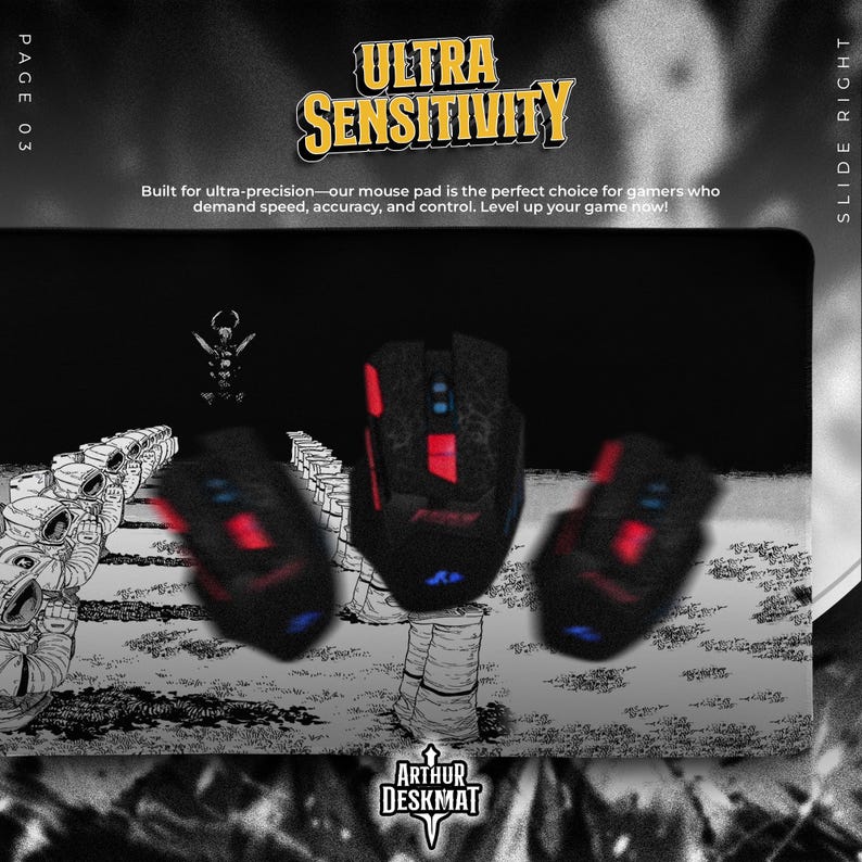 May include: Black and red gaming mouse with blue accents, displayed on a black and white illustrated mouse pad. The mouse pad features the text "ULTRA SENSITIVITY" and "ARTHUR DESKMAT". The image also includes the text "PAGE 03" and "SLIDE RIGHT".
