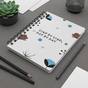 Spiral Bound Journal, Step by Step Day by Day, Planner Notebook, Daily Journal, Gratitude Diary, Guided Journal, Self-Care Journal