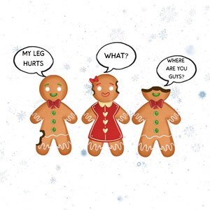 Op de afbeelding: Illustratie van drie peperkoekenmannetjes met tekstballonnen. Eén zegt "My leg hurts", een ander zegt "What?" en de derde zegt "Where are you guys?". De peperkoekenmannetjes hebben rode strikjes en knopen.