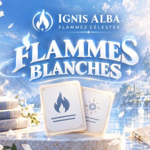 May include: A fantasy-themed graphic featuring the text IGNIS ALBA FLAMMES CÉLESTES and FLAMMES BLANCHES. Two rectangular cards display a flame icon and a star icon. Three stacked books are labeled FLAMMES, CONNAISSANCES, and LUMIERE.