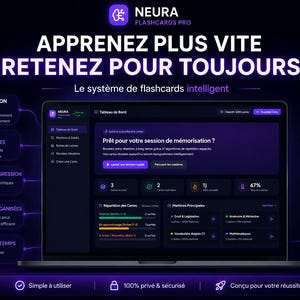 May include: A dark-themed digital interface for Neura Flashcards Pro displayed on a laptop screen. The dashboard features text in French including APPRENEZ PLUS VITE RETENEZ POUR TOUJOURS, with side panels detailing features like spaced repetition and progress tracking.