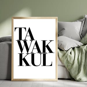 Black and White Tawakkul Islamic Wall Art Print: Muslim Home Decor (Digital Download)