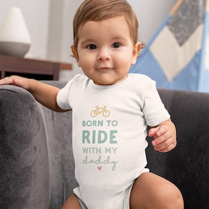 Baby Grow, Born To Ride With My Daddy Onesie, Cycling Baby Outfit, New Dad Gift, Fathers Day Baby Grow, Baby Shower Gift, Baby Bodysuit