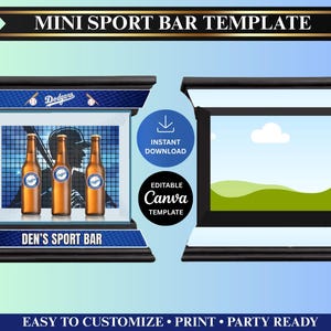 May include: A digital template for a mini sport bar, featuring a design with the text "MINI SPORT BAR TEMPLATE". The design includes a baseball theme with the text "Dodgers" and "DEN'S SPORT BAR". The template is easy to customize, print, and party ready.