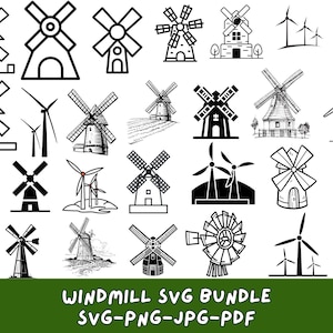 May include: A selection of black and white windmill and wind turbine illustrations. The designs vary in style, including detailed drawings and simple outlines. The text "WINDMILL SVG BUNDLE SVG-PNG-JPG-PDF" is at the bottom.