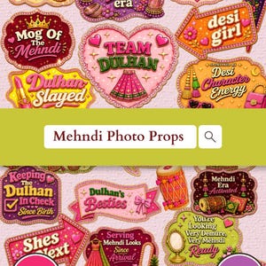 Mehndi Photo Booth Props Printable | Indian Wedding Signs | Pakistani Mehndi Decorations | Dholki Signs | 2026 Dulhan | Bride Props 2026