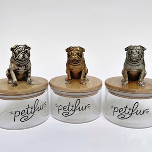 Pug Decor Jar, Cute Pug Dog Gift, Treat Jar, Keepsake Box, Pug Figurine Container, Pug Dad and Mom, Handmade Pet Memorial Jar