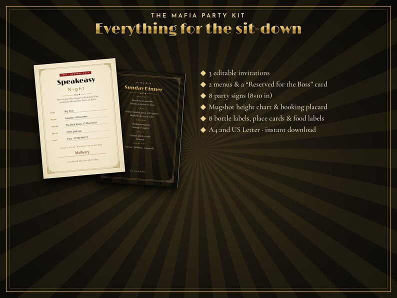 May include: A Mafia Party Kit featuring a cream-colored Speakeasy Night invitation and a black Sunday Dinner menu. The kit includes 3 editable invitations, 2 menus, a Reserved for the Boss card, 8 party signs, a mugshot chart, and bottle labels.