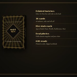 May include: A black and gold card game box titled Made Men with a sunburst design. Text lists features: Printed tuck box, 30 cards with 28 mobsters, five stats including Age at Death, Power, Wealth, Ruthlessness, Heat, real photos, and gift-ready status.