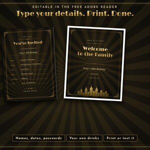 May include: Two rectangular party invitation templates featuring a black and gold sunburst background. The text reads: Type your details. Print. Done. You're Invited, Welcome to the Family, Tony's 40th Birthday, Names, dates, passwords, Your own drinks, Print or text it.