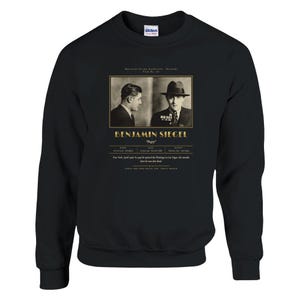 Bugsy Siegel Mugshot Sweatshirt, 1928 Booking Record, Vintage Gangster Sweatshirt, Mob History Gift for Him, True Crime Sweatshirt