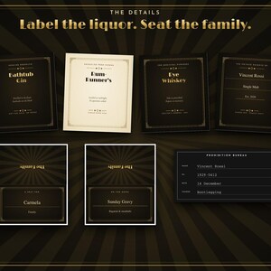 May include: A collection of rectangular labels with gold text on black and cream backgrounds. The text reads: THE DETAILS, Label the liquor. Seat the family., Bathtub Gin, Rum-Runner's, Rye Whiskey, Vincent Rossi, The Family, Carmela, Sunday Gravy, and PROHIBITION BUREAU.