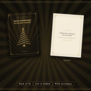May include: A black and gold greeting card set featuring a stylized Christmas tree graphic on the front with the text Merry Christmas from the Family. The inside is cream-colored with the text Wishing you a Christmas you can't refuse.