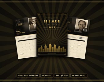 May include: A 2027 wall calendar featuring a black and gold art deco design with a city skyline silhouette. The cover reads The Mob Calendar 2027. Interior pages display historical black and white portraits of mob bosses, monthly grids, and text.