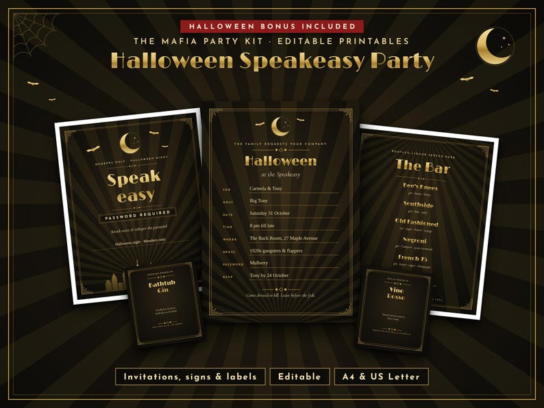 May include: A set of editable Halloween Speakeasy party printables featuring black and gold sunburst designs. Includes invitations, bar menus, and labels with text such as Speak Easy, The Bar, Bathtub Gin, and Vine Desso on a dark background.