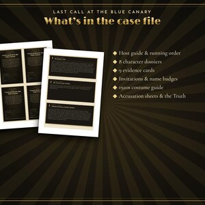 May include: A murder mystery game kit titled Last Call at the Blue Canary. The set includes printed documents, character dossiers, evidence cards, invitations, name badges, a costume guide, accusation sheets, and the truth reveal.
