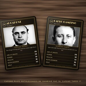 May include: Two black rectangular trading cards featuring portraits of Al Capone and Carlo Gambino. Each card displays a name, nickname, biographical text, and numerical statistics for categories including age at death, power, wealth, and ruthlessness.