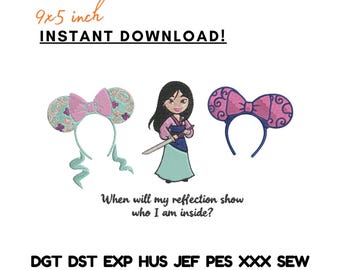 Paquete de diseños de bordado de Mulán: diadema con orejas de ratón, cita de princesa, reflexión, descarga digital de 9x5.