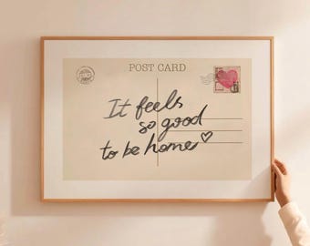 It feels So Good To Be Home Print, Vintage Postcard Wall Art, Trendy Retro Hand Drawn Poster, Aesthetic Hallway Decor, Abstract Stamp Print