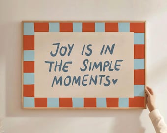 Joy Is In The Simple Moments Print, Retro Typography Wall Art (Digital Download)