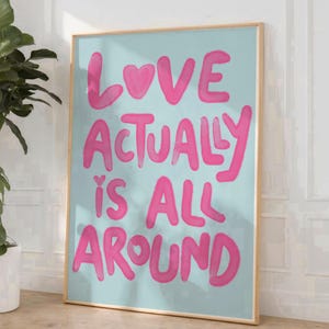 Love Actually Typography Art Print: Blue Pink Preppy Dorm Decor (Digital Download)