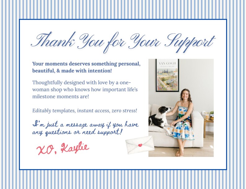 May include: A blue and white striped background frames a message that reads "Thank You for Your Support." The text is accompanied by a watercolor illustration of an envelope and a woman sitting on a couch with a dog.