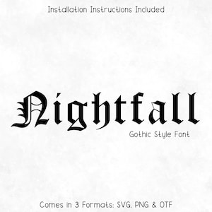 Nightfall Gothic Tattoo Style Font - Gothic Font, Tattoo Font, Cricut Fonts, Ink Font, Old English Font, Procreate Fonts, Canva Fonts