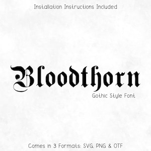 Bloodthorn Gothic Tattoo Style Font - Gothic Font, Tattoo Font, Cricut Fonts, Ink Font, Old English Font, Procreate Fonts, Canva Fonts