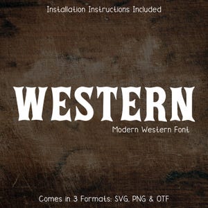 Western Style Font - Cowboy Font, Country Font, Cricut Fonts, Cowgirl Font, Procreate Fonts, Wild West, Canva Fonts