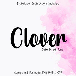 Clover Font - Handwritten Script Font, Cricut Fonts, Cursive Font, Modern Font, Procreate Fonts, Calligraphy Font, Canva