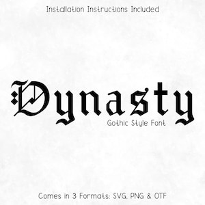 Dynasty Gothic Tattoo Style Font - Gothic Font, Tattoo Font, Cricut Fonts, Ink Font, Old English Font, Procreate Fonts, Canva Fonts