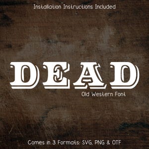 Dead Western Style Font - Cowboy Font, Country Font, Cricut Fonts, Cowgirl Font, Procreate Fonts, Wild West, Canva Fonts