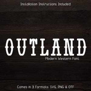 Outland Western Style Font - Cowboy Font, Country Font, Cricut Fonts, Cowgirl Font, Procreate Fonts, Wild West, Canva Fonts